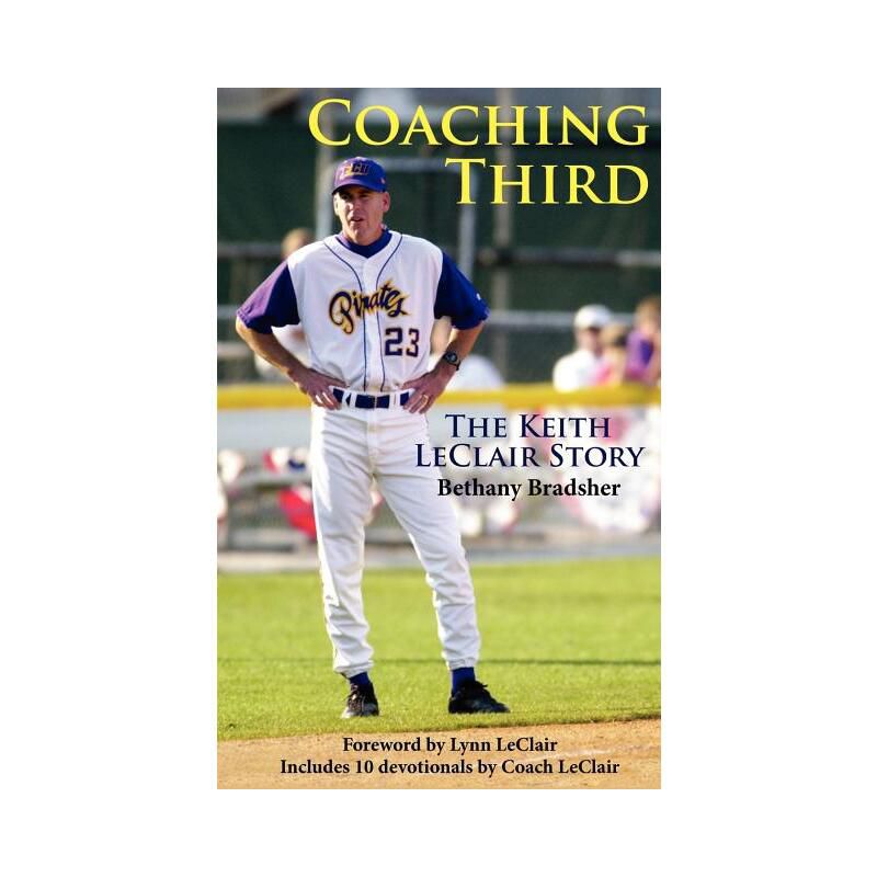 Coaching Third - by  Bethany Bradsher & Keith LeClair (Paperback), 1 of 2