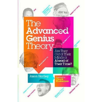 Advanced Genius Theory - by  Jason Hartley (Paperback)