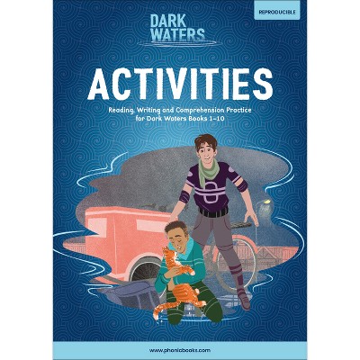 Phonic Books Dark Waters Activities - (Phonic Books Catch-Up Decodable Readers) (Paperback)