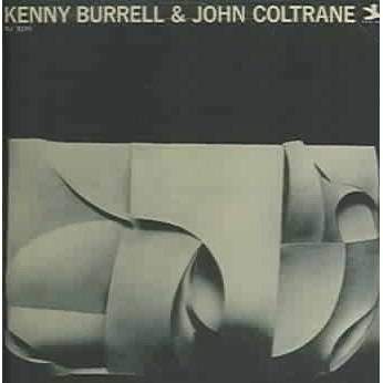 Kenny Burrel & John Coltrane - Kenny Burrell & John Coltrane (Reissue) (CD)