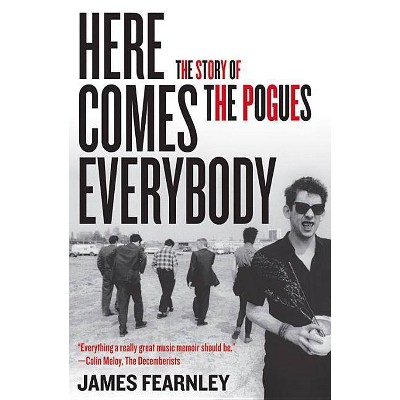 Here Comes Everybody - by  James Fearnley (Paperback)