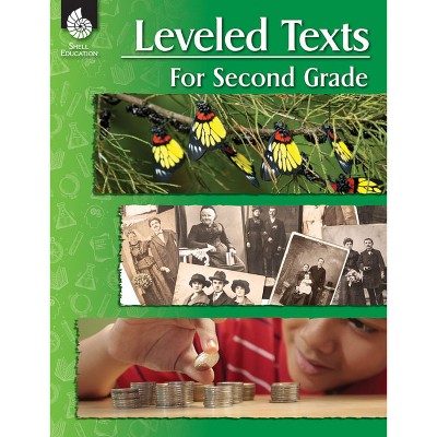 Leveled Texts for Second Grade - by  Shell Education (Paperback)