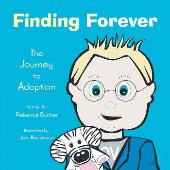 Finding Forever - by  Rebecca Bucher (Paperback)