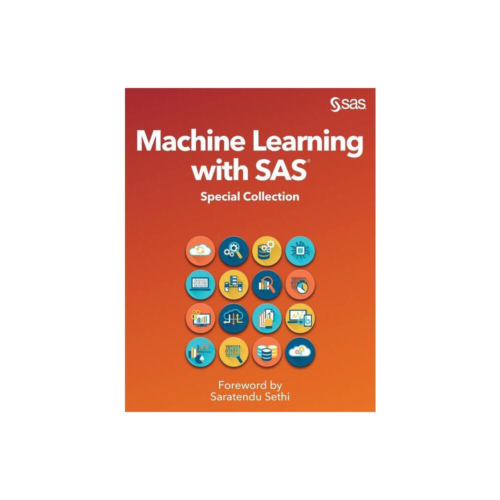 Machine Learning with SAS - (Paperback)