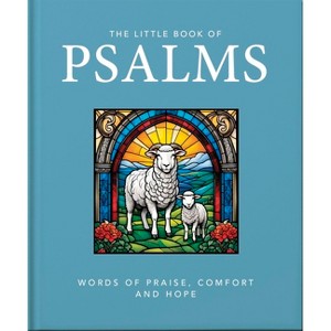 The Little Book of Psalms - by  Orange Hippo! (Hardcover) - 1 of 1