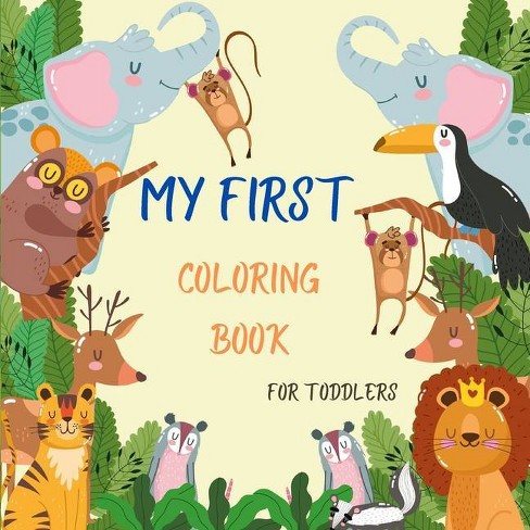 My First Coloring Book For Toddlers By Moon Gil Paperback Target