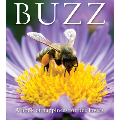 Buzz - (Animal Happiness) by  Adam Langstroth (Paperback)