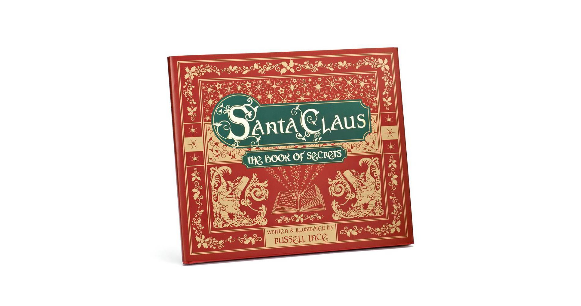 Roman Santa Claus The Book Of Secrets Written and Illustrated By Russell Ince Hardcover – January 1, 2013