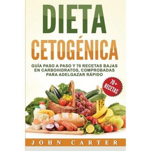 Dieta Cetogénica - by John Carter - 1 of 1