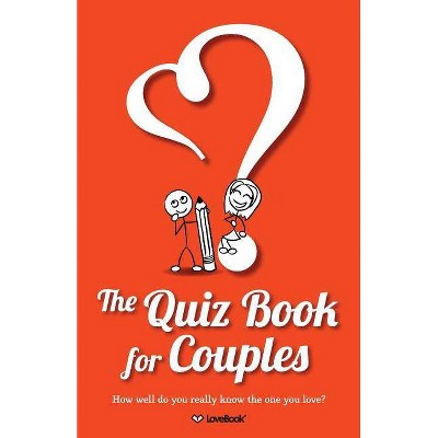 The Quiz Book for Couples - (Paperback)