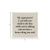 Slickblue My Superpower Quote Sign – Funny Wood Plaque – 7x7 Rustic Humor for Shelf or Desk Décor, Color Options - 3 of 3
