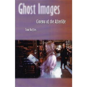 Ghost Images - by  Tom Ruffles (Paperback) - 1 of 1