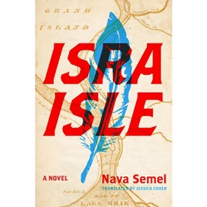 Isra-Isle - by  Nava Semel (Paperback) - 1 of 1