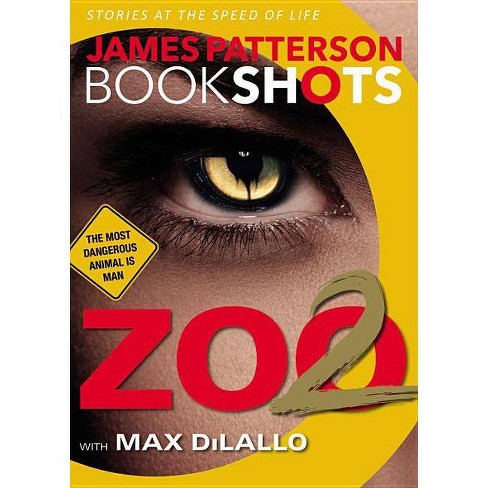 Zoo 2 (Paperback) by James Patterson - image 1 of 1