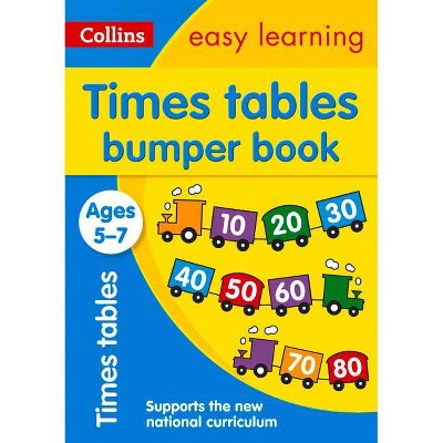 Times Tables Bumper Book: Ages 5-7 - (Collins Easy Learning Ks1) by  Collins Uk (Paperback)