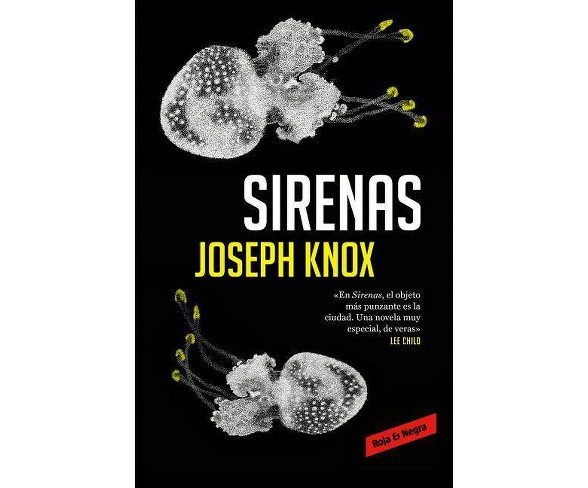 Sirenas / Sirens - by  Joseph Knox (Paperback)