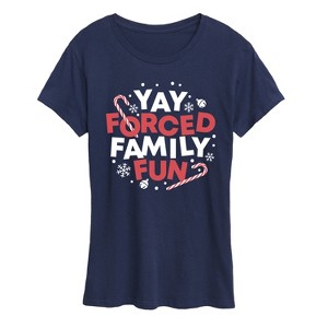 Women's - Instant Message - Yay Forced Family Fun Short Sleeve Graphic T-Shirt - 1 of 4