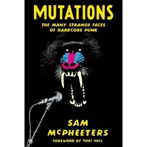 Mutations - by  Sam McPheeters (Paperback) - 1 of 1