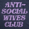 Womens Anti Social Wives Club T Shirt Funny Married Shy Loner Wife Tee For Ladies - Crazy Dog Women's T Shirt - 2 of 4