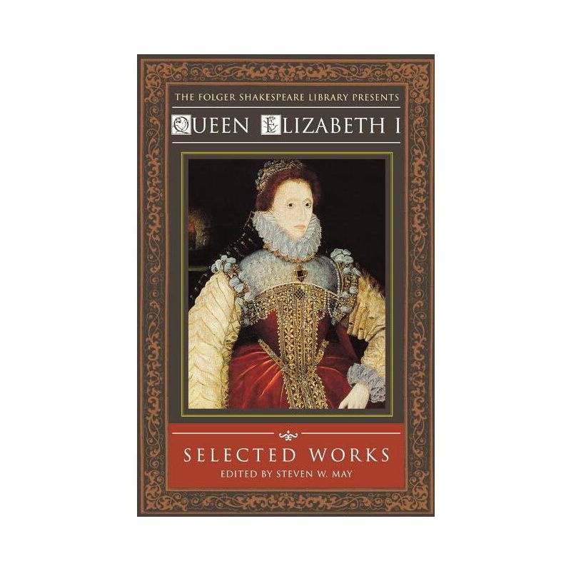 Queen Elizabeth I - (Folger Shakespeare Library) (Paperback), 1 of 2