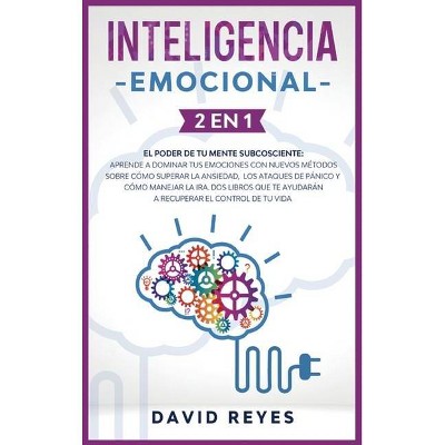 Inteligencia Emocional - by  David Reyes (Hardcover)