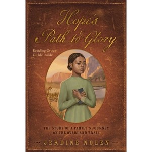 Hope's Path to Glory - by  Jerdine Nolen (Paperback) - 1 of 1