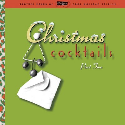 Various Artists - Ultra Lounge: Christmas Cocktails Vol. 2 (2 LP) (Vinyl)