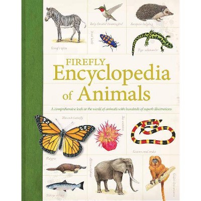 Firefly Encyclopedia of Animals - by  Philip Whitfield & Camilla Bedoyere (Paperback)