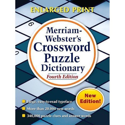 Merriam-Webster's Crossword Puzzle Dictionary - 4th Edition,Large Print by  Merriam-Webster Inc (Paperback)