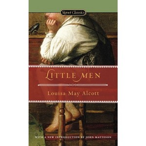 Little Men - (Little Women) by  Louisa May Alcott & J T Barbarese (Paperback) - 1 of 1