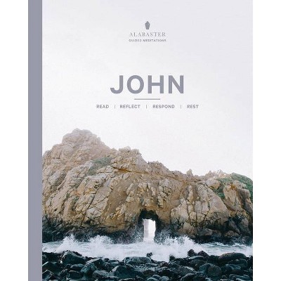 John - (Alabaster Guided Meditations) by  Brian Chung & Bryan Ye-Chung (Paperback)