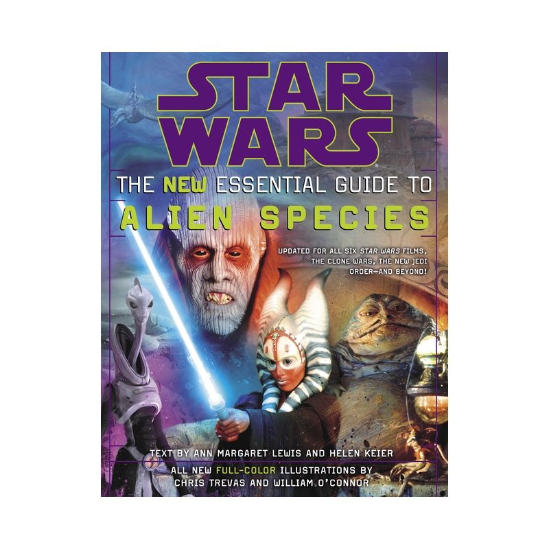 Star Wars: The New Essential Guide to Alien Species - (Star Wars: Essential Guides) by  Ann Margaret Lewis & Helen Keier (Paperback), 1 of 2
