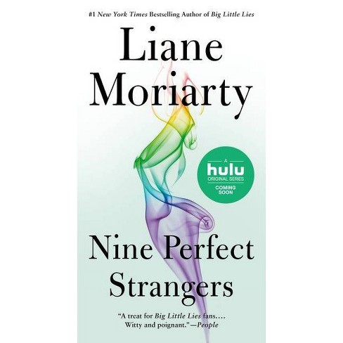 Nine Perfect Strangers By Liane Moriarty Paperback Target