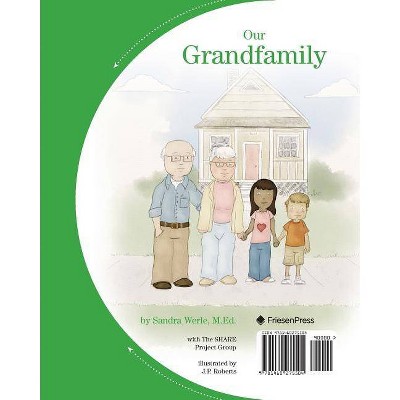 Our Grandfamily - by  Sandra Werle (Paperback)