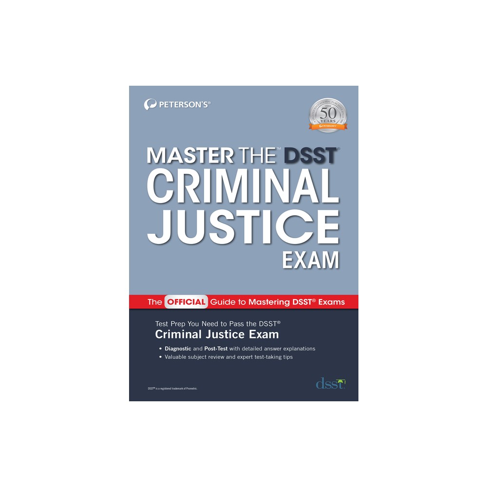 Master the Dsst Criminal Justice Exam - by Petersons (Paperback)