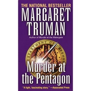 Murder at the Pentagon - (Capital Crimes) by  Margaret Truman (Paperback) - 1 of 1