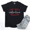 I Don't Need A Valentine, I Need A Nap - Women's Garment Dyed Graphic T-Shirt - 3 of 4
