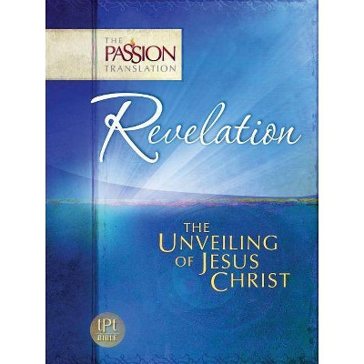 Revelation - (Passion Translation) by  Brian Simmons (Paperback)