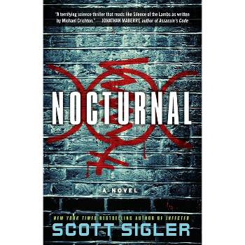 Nocturnal - by  Scott Sigler (Paperback)