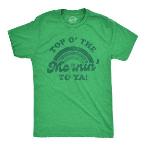 Mens Top O The Morning To Ya T shirt Funny Green St Patricks Day Saying Tee - Crazy Dog Men's T Shirt - 1 of 4