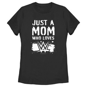 Women's WWE Just a Mom Who Loves WWE T-Shirt - 1 of 4