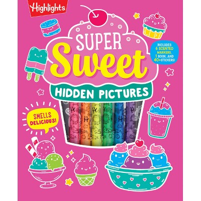 Super Sweet Hidden Pictures - (Highlights Hidden Pictures Coloring Kits) (Hardcover)