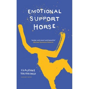 Emotional Support Horse - by  Claudine Toutoungi (Paperback) - 1 of 1