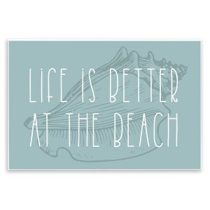 Stupell Industries Better at Beach with Shell, 19" x 13" - 1 of 4