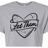 Women's - Instant Message - Let Them Cropped Graphic T-Shirt - 2 of 4