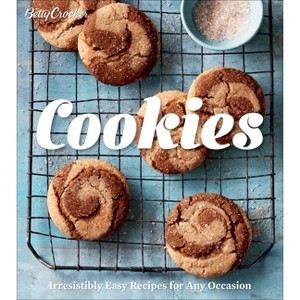 Betty Crocker Cookies - (Betty Crocker Cooking) (Hardcover) - 1 of 1