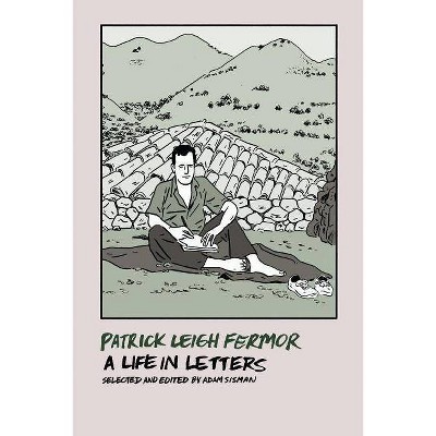 Patrick Leigh Fermor - (Paperback)