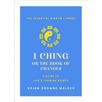 I Ching - by  David Hinton (Paperback)