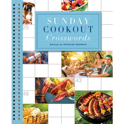 Sunday Cookout Crosswords - (Sunday Crosswords) by  Stanley Newman (Spiral Bound)