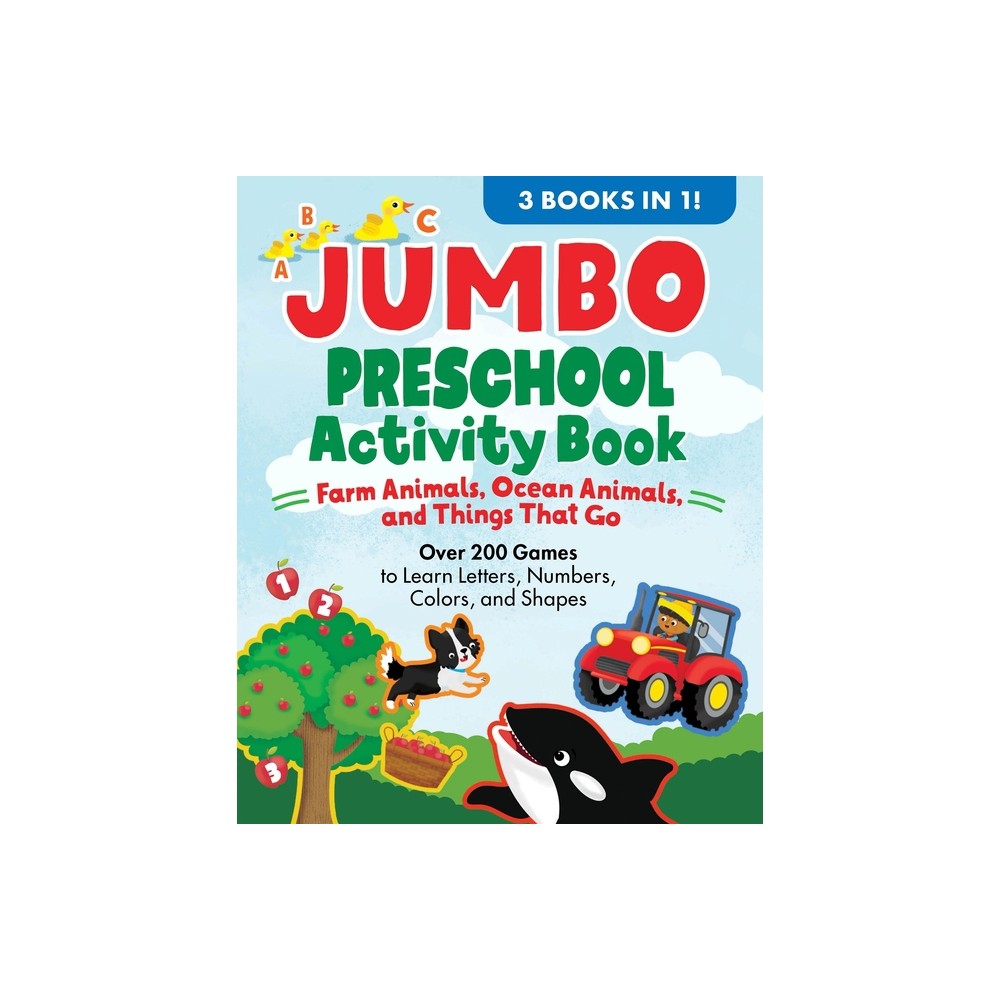Jumbo Preschool Activity Book: Farm Animals, Ocean Animals, and Things That Go - (School Skills Activity Books) (Paperback)